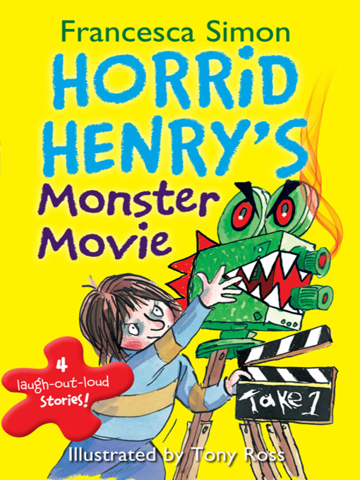 Title details for Horrid Henry's Monster Movie by Francesca Simon - Available